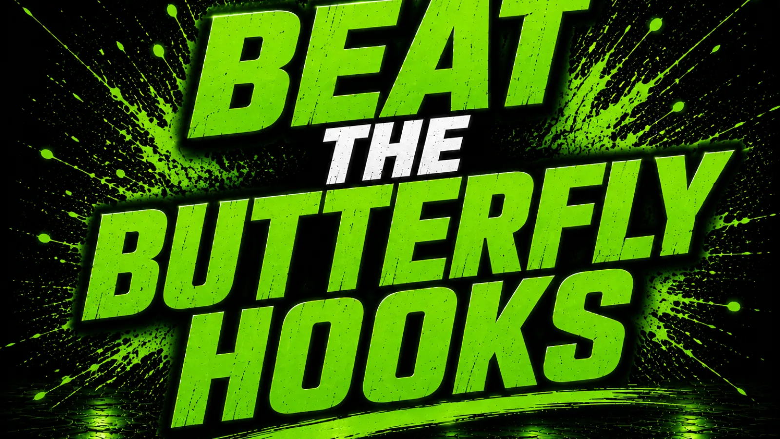 Beat the butterfly hooks
